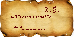 Köteles Elemér névjegykártya
